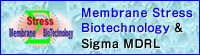Membrane Stress Biotechnology & Sigma MDRL